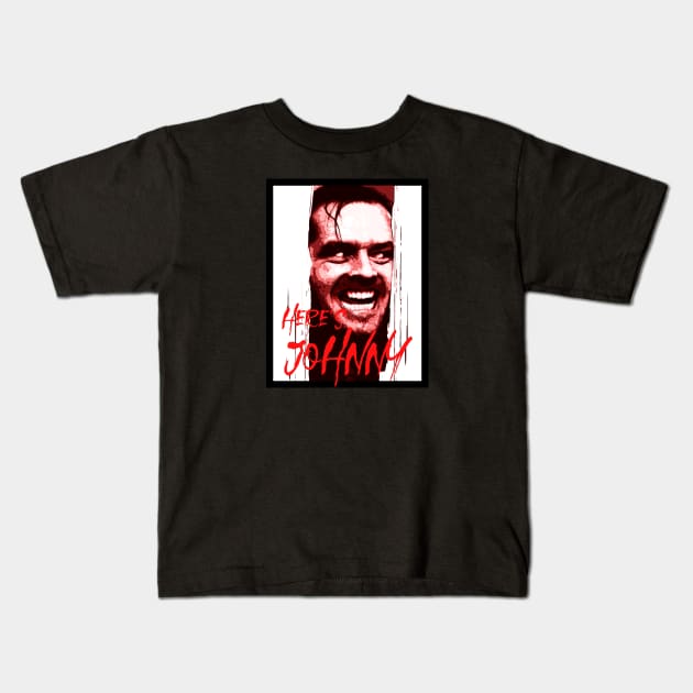 Here's Johnny! Kids T-Shirt by PopArtCult